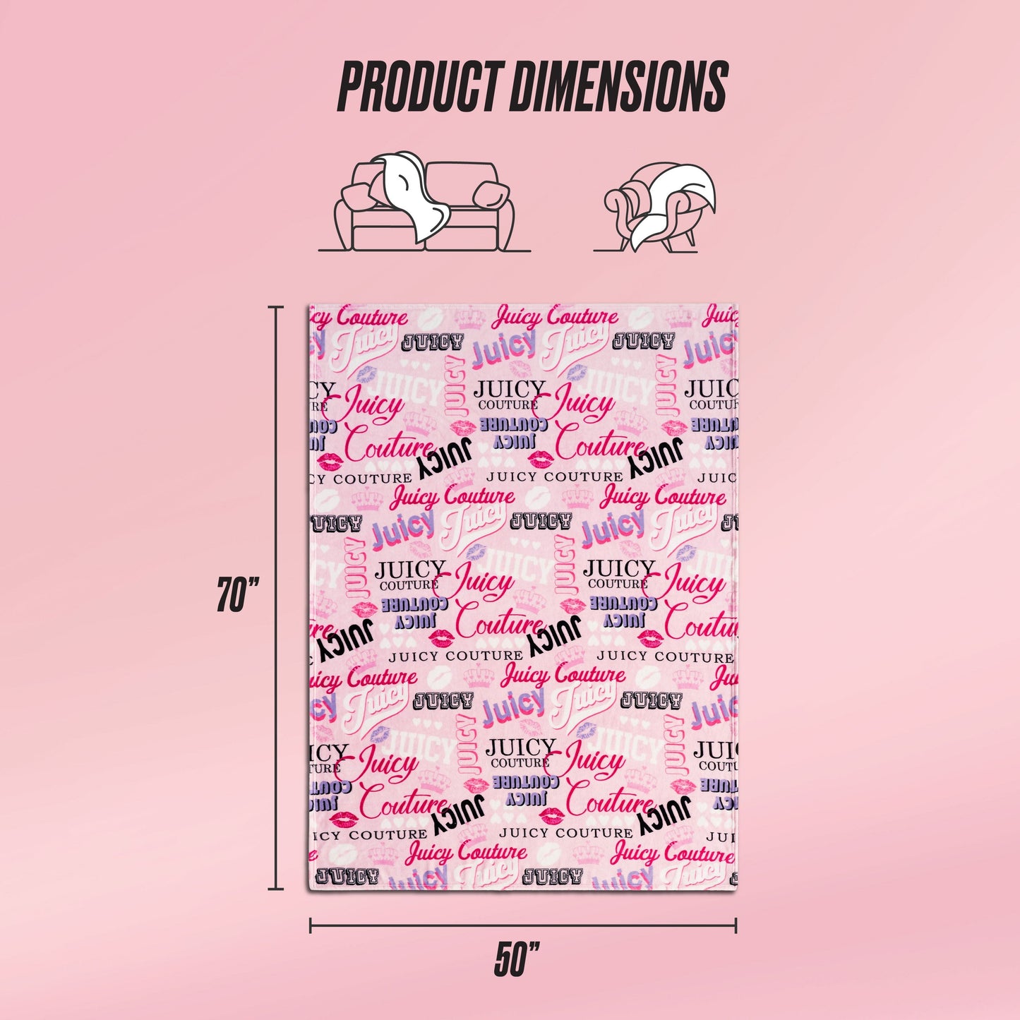 The Plush Throw Blanket, in pink and measuring 70 x 50 inches, displays Juicy Couture logos in multiple fonts and colors, with line art above showing this ultra-soft blanket’s size on a sofa and during use.