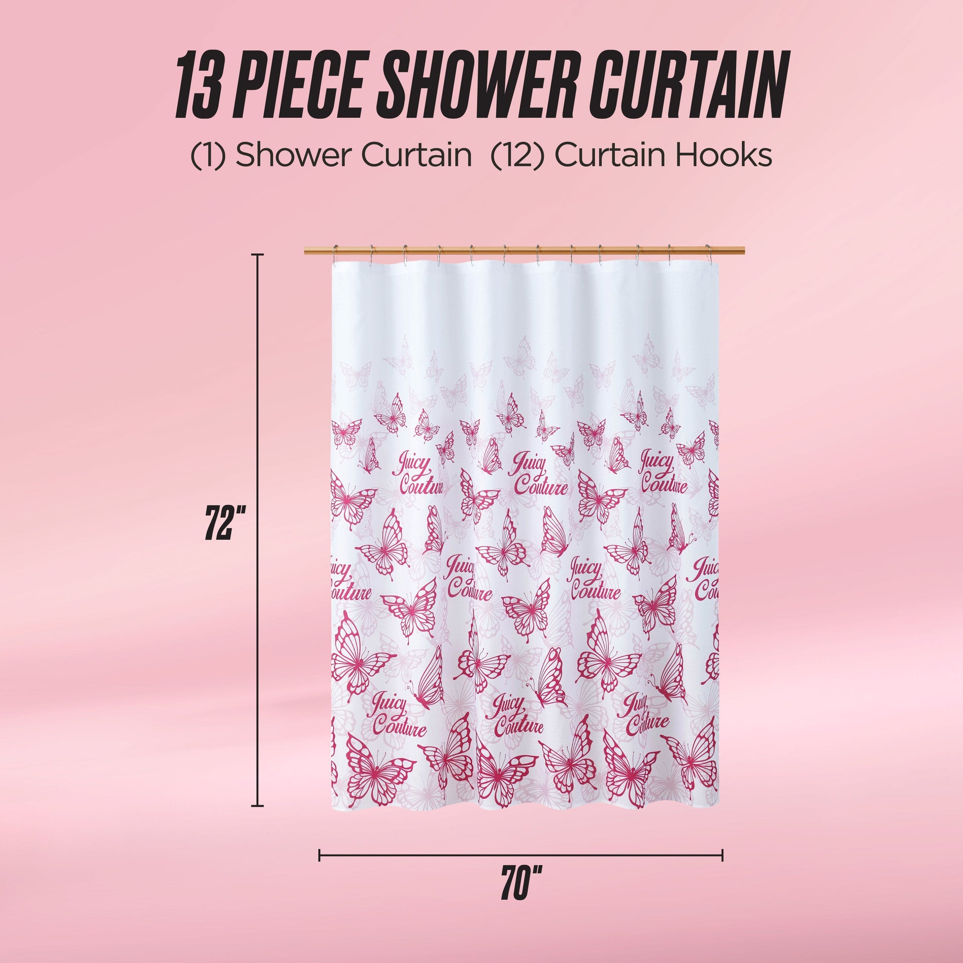 The Shower Curtain and Hooks Set features a white and pink Juicy Couture fabric shower curtain with butterfly designs. It includes one curtain (72" x 70") and 12 hooks, perfect for adding style to your bathroom.