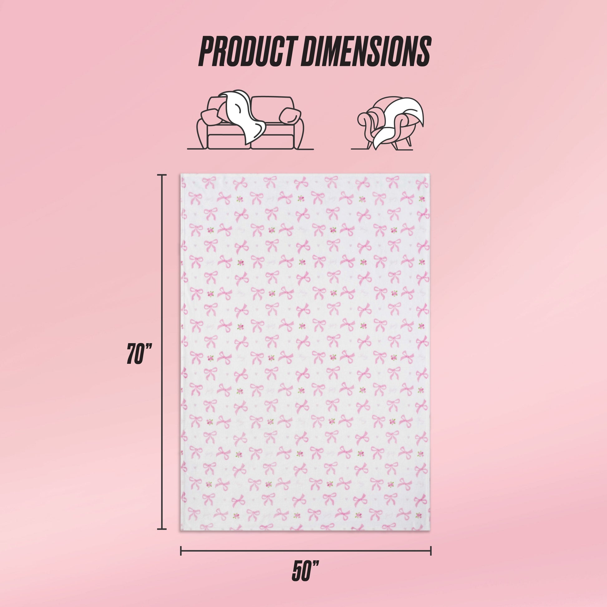 The Kids Plush Throw Blanket is a rectangular Juicy Couture blanket measuring 70" x 50", featuring a pink bow pattern and ultra-soft, pink background—perfect as a plush couch throw or cozy wrap. Product Dimensions shown above.