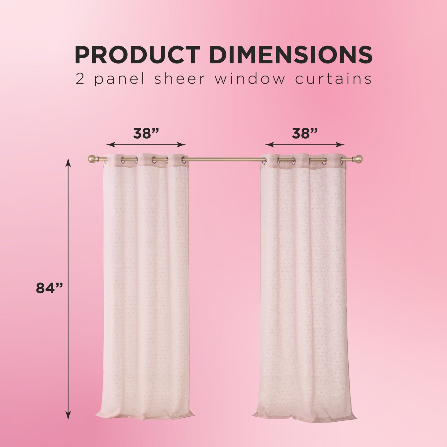 Two Aurora Sheer Window Curtain panels with a grommet header, each 38"x84", hang on a rod against a pink background. Text above reads Product Dimensions: 2 panel Aurora Sheer Window Curtain.
